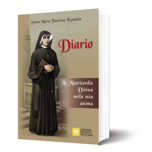 Diario di santa Maria Faustina Kowalska. La misericordia divina nella mia anima. Nuova ediz. — book cover