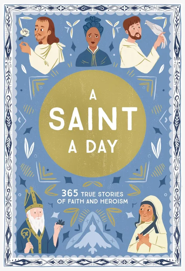 A Saint a Day: A 365-Day Devotional Featuring Christian Saints — book cover